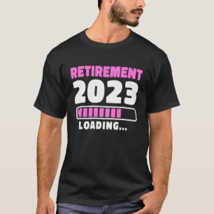 T-shirt Retraite 2023 Chargement Retraité Retraité Pension