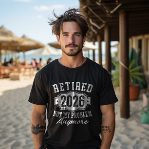 T-shirt Retraité 2026 Drôle de retraite 2026 Hommes Femmes