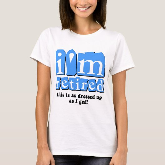 T-shirt Retraite drôle (Devant)