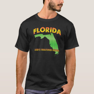 T-shirt Retraite Floride Dieu salle d'attente Vieux gens H