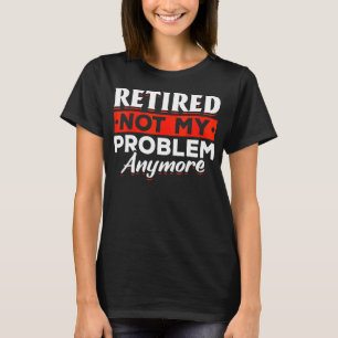 T-shirt Retraité Grand-Parents Pension Retraite humoristiq