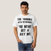 T-shirt retraite Hilarious Tee (Devant entier)
