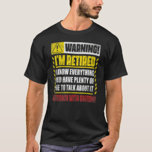T-shirt Retraite Homme Femmes Retraite Avertissement Je su