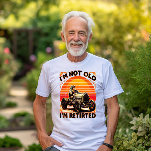 T-shirt Retraite légendaire : Je ne suis pas vieux Je suis