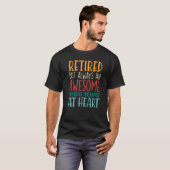 T-shirt Retraité Mais Awesome Exercice Thérapiste Retraite (Devant entier)