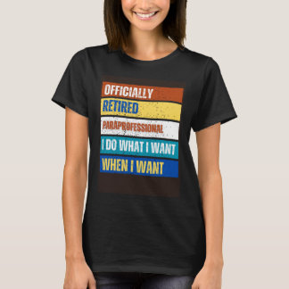 T-shirt Retraite Paraprofessionnelle Retraitée Retraitée