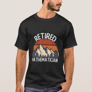 T-shirt Retraite pour 2023 Mathématicien retraité