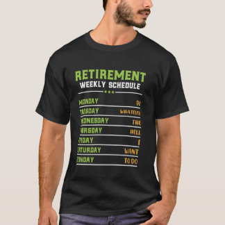 T-shirt Retraite Retraite Hebdomadaire Stress Retraite