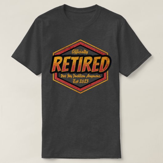 T-shirt Retraite Retraitée 2023 Plus mon problème (Design devant)