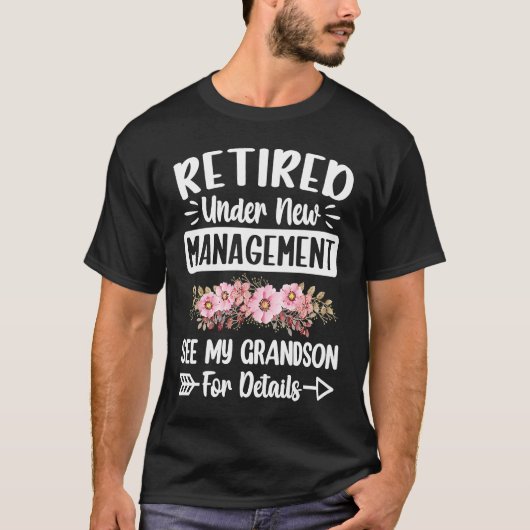 T-shirt Retraité sous la nouvelle direction de Grandson Gi (Devant)
