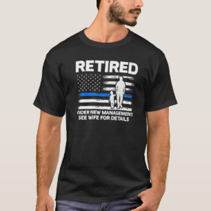T-shirt Retraité Sous Nouvelle Gestion Voir Retraite Cop
