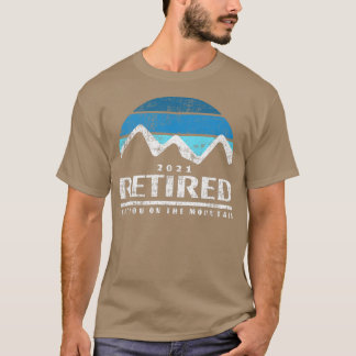 T-shirt Retraité vintage 2021 Ski Mountain Quote Retir