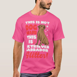 T-shirt Retriever Labrador Owner Dog Mom Dog Owner 