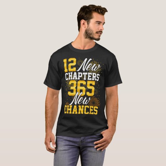 T-shirt Retro 12 New Chapters 365 New Chances Happy New Ye (Devant entier)
