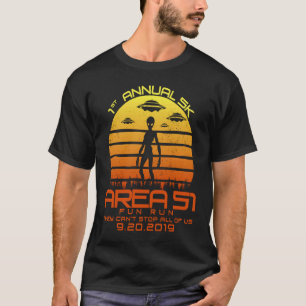 T-shirt Retro 1st Annual Area 51 5k Fun Run Can't Stop All