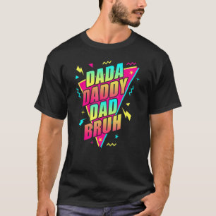 T-shirt Retro 80s 90s Vibes Papa Dada Papa Papa Papa Papa