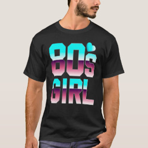 T-shirt Retro 80's Girl 1980s 1980s 1980 Femmes 3