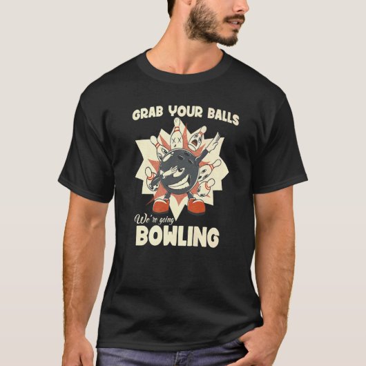 T-shirt Retro Accrochez vos boules Bowling Alley (Devant)