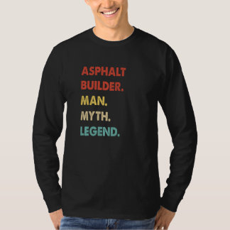 T-shirt Retro Asphalt Builder Man Myth Legend