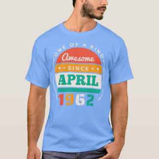 T-shirt Retro Awesome Depuis Avril 1962 Anniversaire Vinta