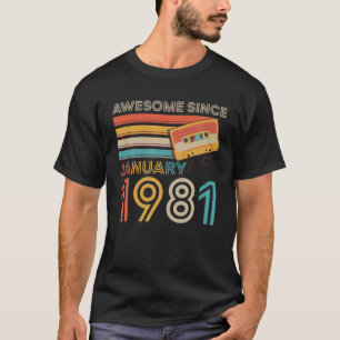 T-shirt Rétro Awesome Since Janvier 1981 41St Birthday