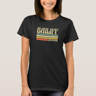T-shirt Retro Bailiff Profession Titre de l'emploi Idée de