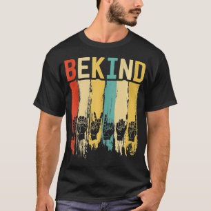 T-shirt Retro Be Kind Sign Language For Men Deaf Awards