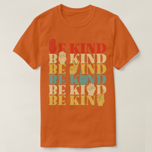 T-shirt Rétro Be Kind Signal Chemise Pour Femmes Sourdes A (Design devant)