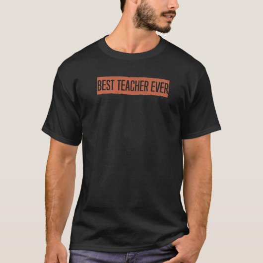 T-shirt Retro Best Teacher Ever (Devant)