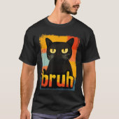 T-shirt Retro Bruh Chat Drôle Mème Design (Devant)