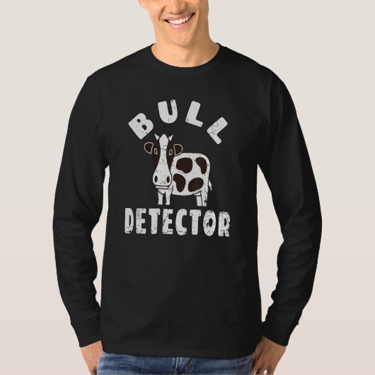 T-shirt Retro Bull Detector   Fun B S  Bull Cow Joke (Devant)