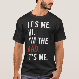 T-shirt Retro C'Est Moi Salut Je Suis Le Papa C'Est Moi Po