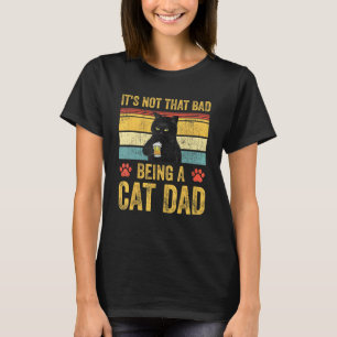 T-shirt Retro Chat Papa Vintage Ce N'Est Pas Si Mauvais Êt