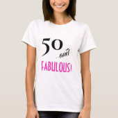 T-shirt Retro Chic 50 et FABULOUS ! Rose chaud personnalis (Devant)
