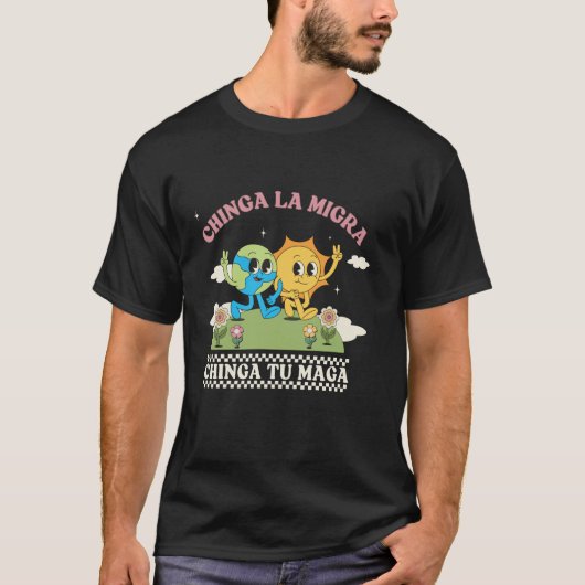 T-shirt Retro Chinga La Migra Chinga Tu Maga Long Manche (Devant)