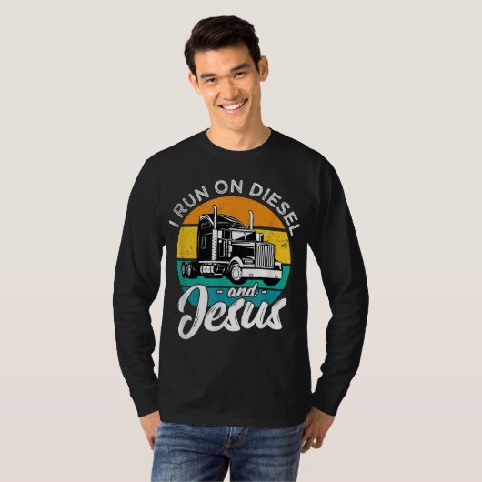 T-shirt Rétro Christian Truck Driver I Run On Diesel And J (Devant entier)