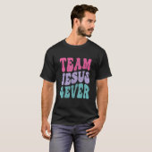 T-shirt Retro Christianity Faith Christ Lord Savior 4ever (Devant entier)