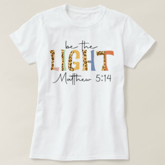 T-shirt Retro Church Be the Light Christian Proverbs