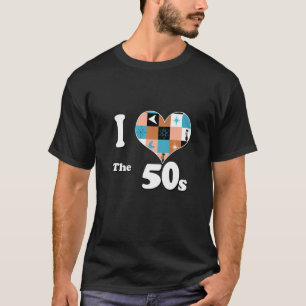 T-shirt Retro Classic 60s 1950s 1960s Mid Century I Heart