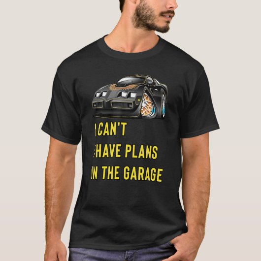 T-shirt Retro Classic Hotrod I Can't I Have Plans In The G (Devant)