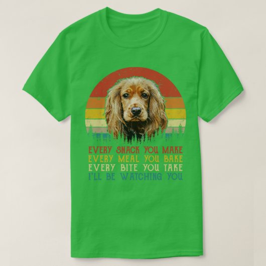 T-shirt Retro Cocker Spaniel Chaque Snack Que Vous Faites (Design devant)
