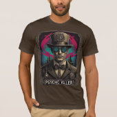 T-shirt Retro Comic Psycho Killer Steampunk Art (Devant)
