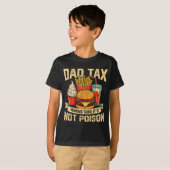 T-shirt Retro Dad Tax Making Sure It's Not Ison Funny Fath (Devant entier)