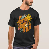 T-shirt Retro Daisy Rainbow Sunrise Voici La Hip Du Soleil (Devant)