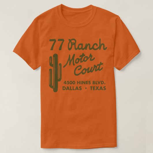 T-shirt Retro Defunct 77 Ranch Motor Court Dallas (Design devant)
