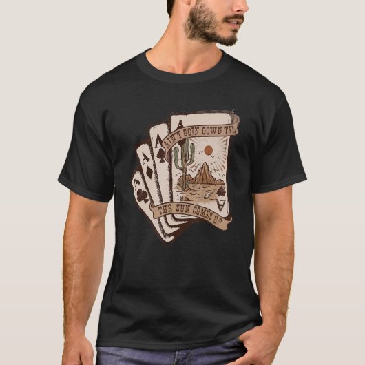 T-shirt Retro Desert Sunset Cards Ain't Going Down Western (Devant)