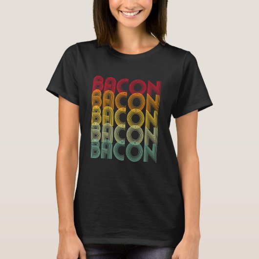 T-shirt Retro Disco 60s Bacon I Love Bacon Day Bacon Food (Devant)