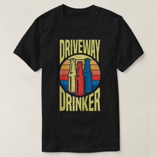 T-shirt Retro Driveway Drinker Garage Beer Drinking Humor (Design devant)