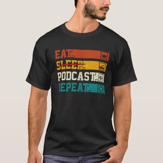 T-shirt Retro Eat Sleep Podcast Repeat Podcaster Podcastin (Devant)