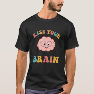 T-shirt Retro Enseignant Embrasse Votre Cerveau Mange Reto